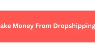 How to Make Money From Dropshipping Business